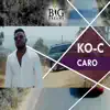 KO-C - Caro - Single